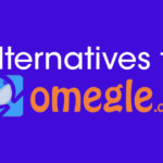 Exploring 7 Alternatives for Omegle