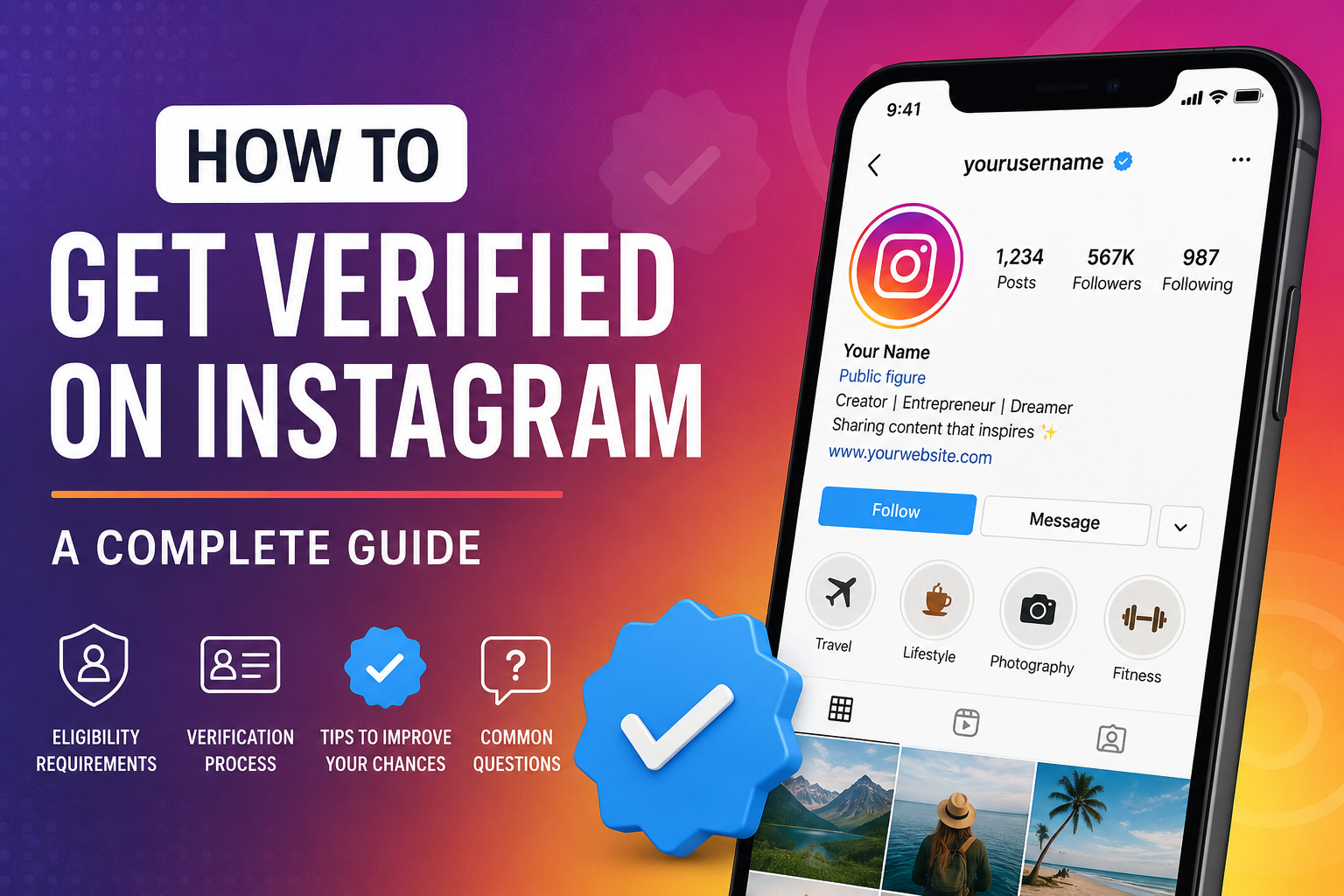 How to Get Verified on Instagram: A Complete Guide